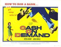 Cash on Demand