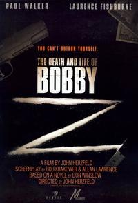 The Death and Life of Bobby Z