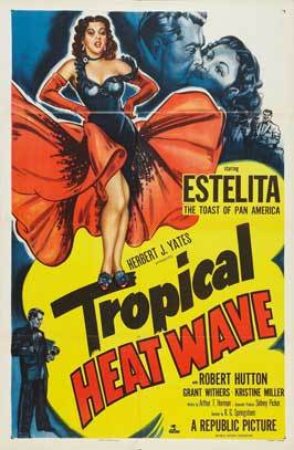 Tropical Heat Wave