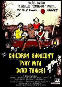 Children Shouldn't Play With Dead Things