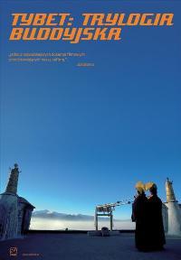 Tibet: A Buddhist Trilogy